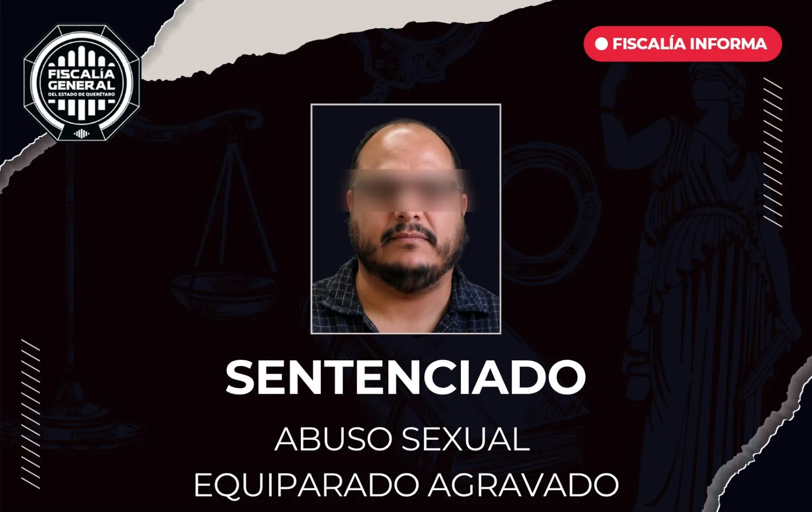Óscar Eduardo “N” sentenciado por abuso sexual equiparado agravado contra una menor de edad.